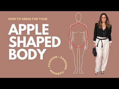 Dress For Your Shape: Apple Body Shape | Style Tips