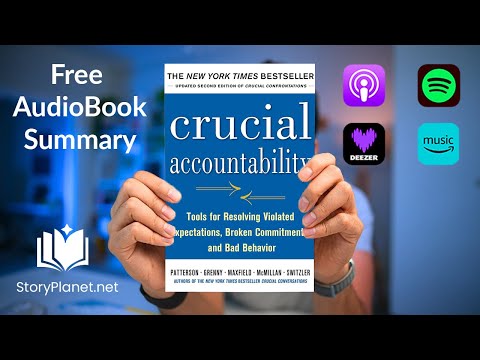 Audiobook Summary: Crucial Accountability (English) Kerry Patterson, Joseph Grenny, Ron McMillan,...