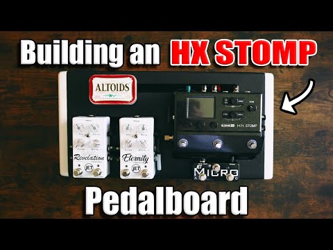 Building a Line 6 HX Stomp Pedalboard | COMPLETE Guide from Start to Finish!