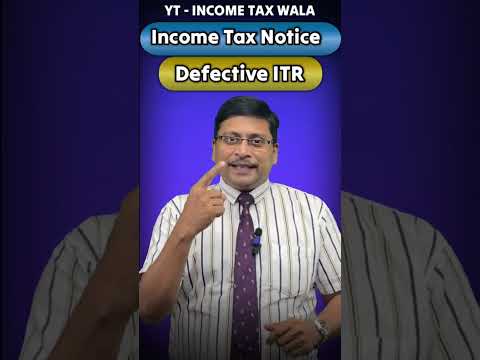 Tax Refund and ITR Processing | Why ITR Process Defective  #casudesh #incometaxwala #itr