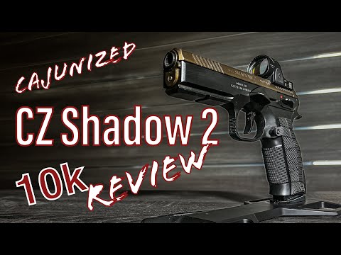 CZ "Cajunized" Shadow 2 - 10k Round Review - Fully Prepped for Competition... but is it reliable?