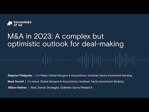 M&A in 2023: A complex but optimistic outlook for deal-making