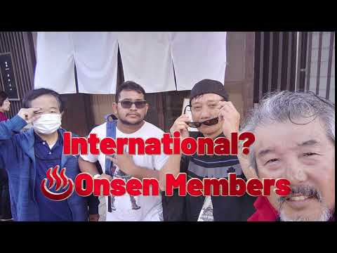 International Onsen Members♨　＃onsen #tsukioka #hotspring