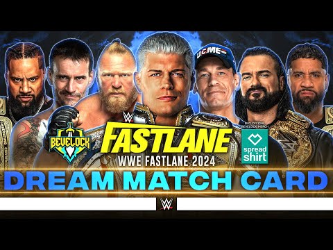 WWE Fastlane 2024 - Dream Card [v3]