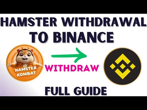 HAMSTER WITHDRAWAL TO BINANCE