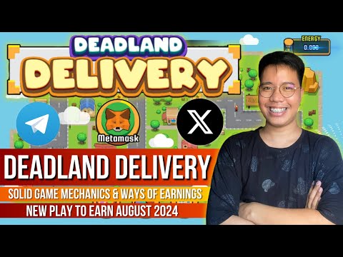 DeadLand Delivery - New P2E Game Aug, 22, 2024 | Solid Game & Earnings | Highly Recommended!