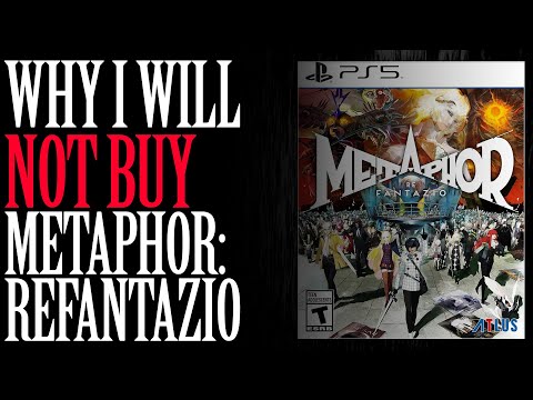 Why I STILL Won't Play Metaphor ReFantazio