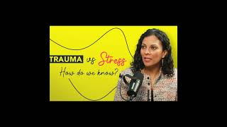 E12 Dr. Deba Choudhury talks about trauma, types of trauma, trauma vs stress, how to heal from it.