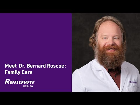 Bernard Roscoe, MD - Family Care