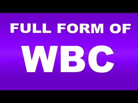 Full Form of WBC | What is WBC Full Form | WBC Abbreviation