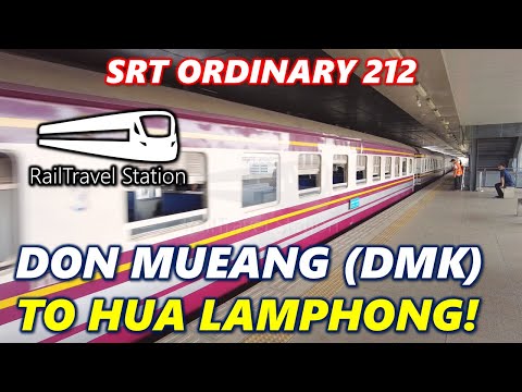 TRAIN FROM BANGKOK DMK AIRPORT TO HUA LAMPHONG! 🇹🇭🚆 SRT Ordinary 212 Don Mueang→Bangkok Hua Lamphong