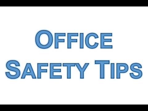 Office Safety Tips