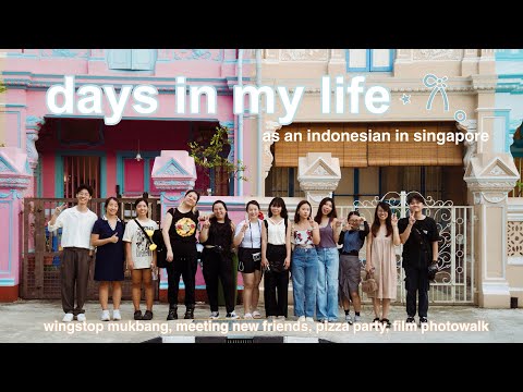 life in singapore | meeting new friends in sg, pizza party, film photowalk, wingstop mukbang