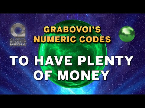 Grabovoi’s Numeric Code to have Plenty of Money