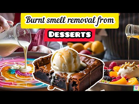 Burnt smell in Dessert| meethay mai jalne ki smell |How to remove burnt smell| Burning Smell