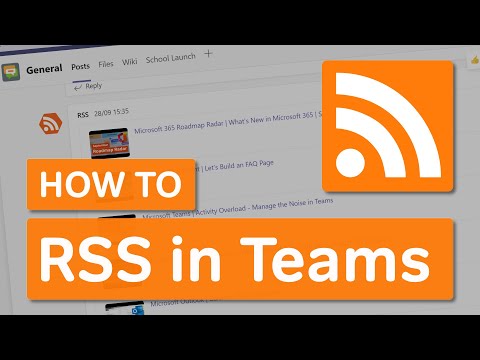 Microsoft Teams | Add an RSS Feed to a Teams Channel