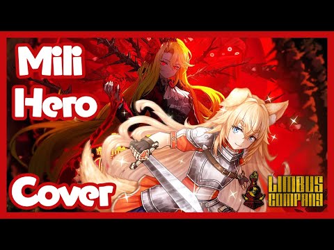 Mili - Hero (Brainrot Cover) - Limbus Company