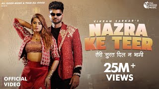 Nazra Ke Teer | Teri Surat Dil Ne Bhagi | Vikram Sarkar | New Haryanvi Songs Haryanavi 2024