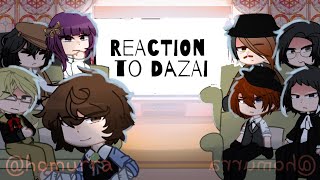 BSD react to Dazai / repost / Gacha reaction / by homura / (Part 1/?)