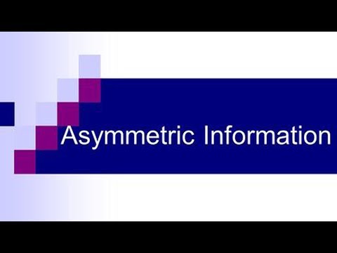 Asymmetric Information