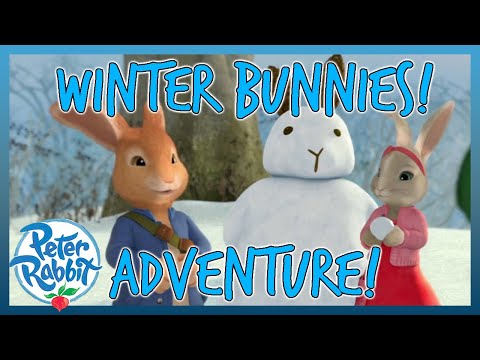 @OfficialPeterRabbit - 🥶🐰 Winter Bunnies Adventure! 🥶🐰 | WINTER | Cartoons for Kids