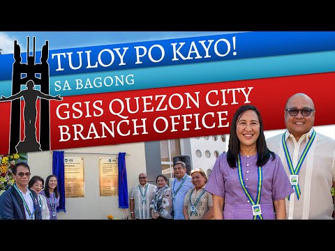 Inauguration of the GSIS Quezon City Branch Office