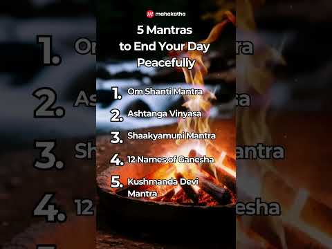 5 Mantras to End Your Day Peacefully