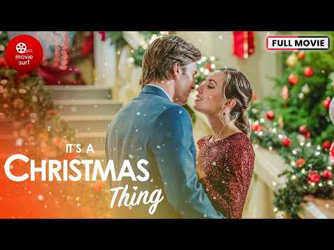 It’s a Christmas Thing (2023) | Full Movie | Christmas Movie