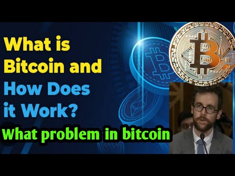 What is Bitcoin & How it Works | Easy Explanation | What are the problems in bitcoin