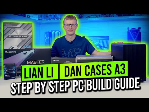 Lian Li | DAN Cases A3 Build - Step by Step Guide