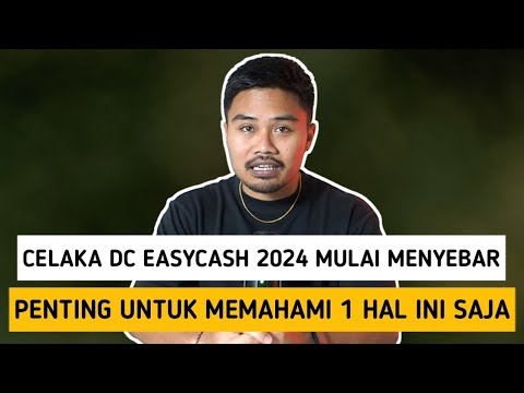 Celaka Awal Agustus DC EasyCash Mulai Menyebar‼️Penting Untuk Memahami 1 Hal Ini Saja | EC, Indodana