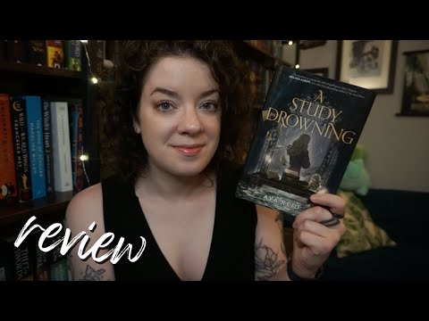 A Study in Drowning (Spoiler Free) | REVIEW