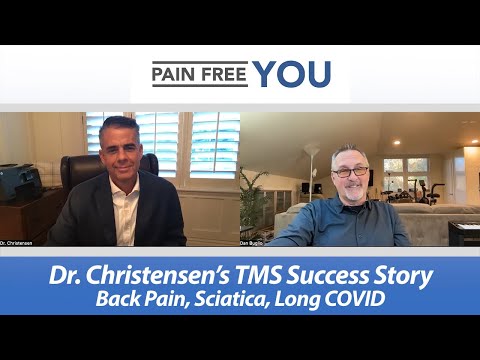 Dr  Christensen's TMS /PDP Success Story  - Back Pain, Sciatica, Long COVID