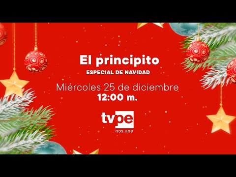 El principito: Especial de Navidad (25/12/2024) Promo | TVPerú