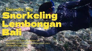 4K Nusa Lembongan - Snorkeling Udayana University and KGU - Short Course Coastal and Marine Science