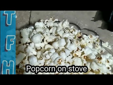 Popcorn on stove,Popcorn in pan, at Home,with tips and tricks no one told