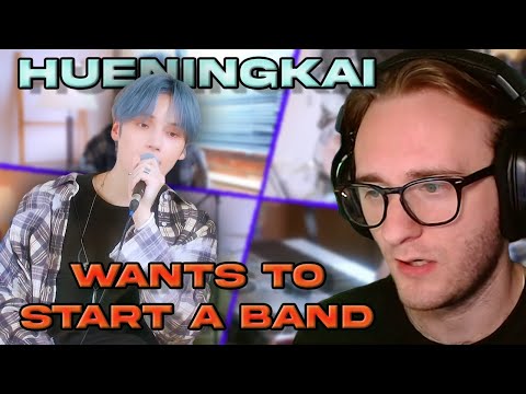 REACTING TO HUENINGKAI Wants to Start a Band - EP.0