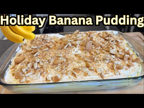 Delicious Holiday Banana Pudding