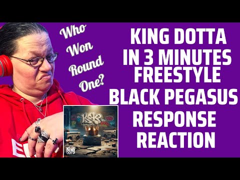 KING DOTTA - IN 3 MINUTES FREESTYLE - BLACK PEGASUS RESPONSE! (REACTION)