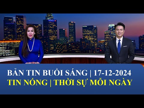 Thời Sự Buổi Sáng | 17/12/2024 | FULL🔴#saigontv #tintuc #thoisu