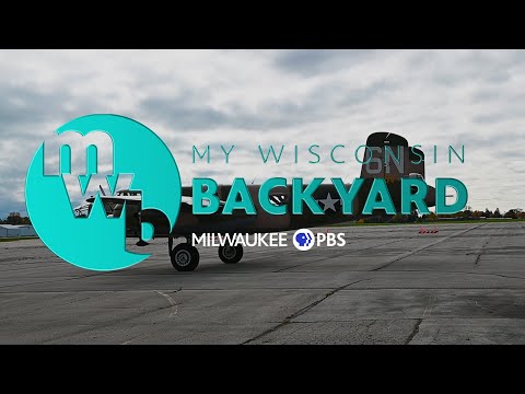 My Wisconsin Backyard | Web Series | B-25 Mitchell