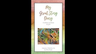 "My Great Story Diary" Volume Two Training Guide