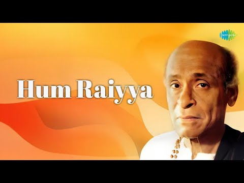 Hum Raiyya | Pt. Mallikarjun Mansur | Hindustani Classical Music