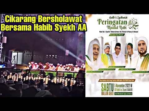 Cikarang Bersholawat bersama Habib Syekh AA | 05 November 2022