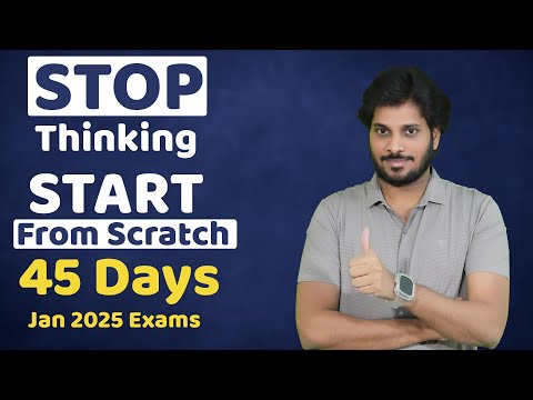 Jan 2025 Exams | CA Inter | Trust the process | Start from Scratch