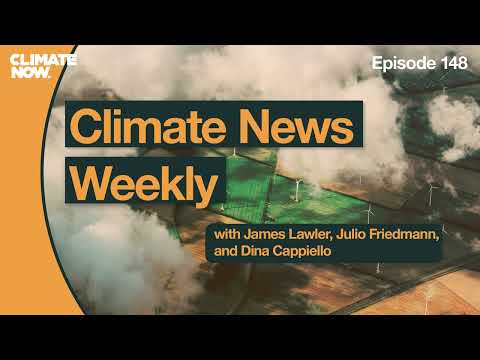 Climate News Weekly: MethaneSAT and the SEC