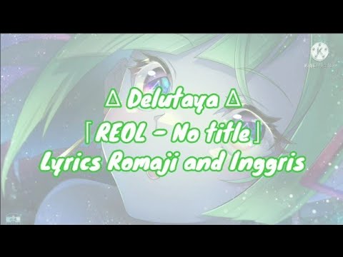 Delutaya「No Title」with Lyrics Romaji + Inggris | Cover