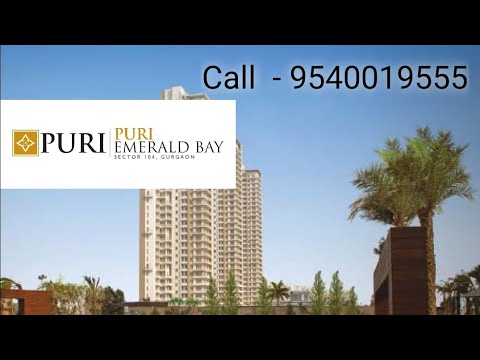 Puri Emerald Bay | Puri Construction | Emerald Bay Gurgaon | Dwarka Expressway |  Sector 104 Gurgaon