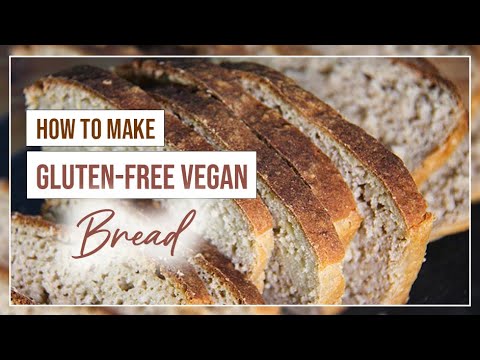 Gluten free Vegan Bread Recipe THAT WORKS!