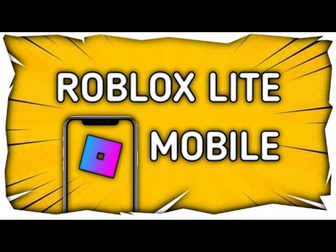 [ROBLOX LITE] 💛 SAIU!! NOVA ATUALIZAÇÃO DO ROBLOX LITE PARA ANDROID FRACO!!! DOWNLOAD ROBLOX LITE!!